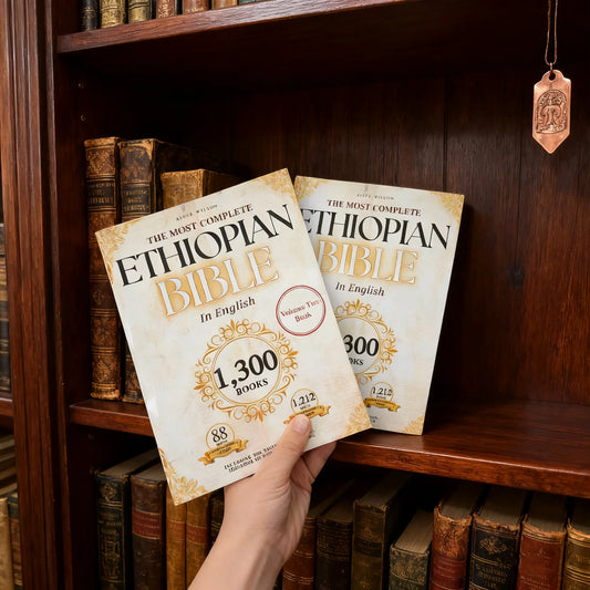 THE COMPLETE ETHIOPIAN BIBLE in English 88 Scriptures: including Missing Apocrypha of Enoch Jubilees(Divided into two volumes)